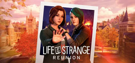 Life is Strange: Reunion 封面